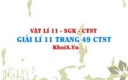 Giải Vật lí 11 trang 49 Chân trời Sáng tạo